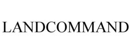 LANDCOMMAND trademark