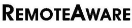 REMOTEAWARE trademark