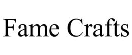 FAME CRAFTS trademark