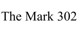 THE MARK 302 trademark