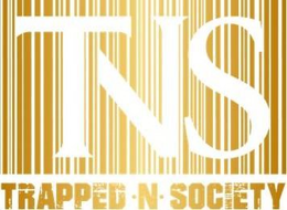 TNS TRAPPED-N-SOCIETY trademark