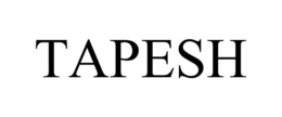 TAPESH trademark
