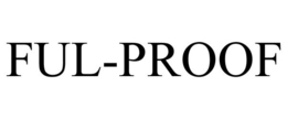 FUL-PROOF trademark