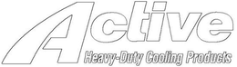 ACTIVE HEAVY-DUTY COOLING PRODUCTS trademark