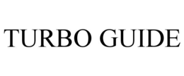 TURBO GUIDE trademark