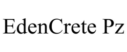 EDENCRETE PZ trademark