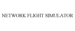NETWORK FLIGHT SIMULATOR trademark