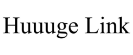 HUUUGE LINK trademark