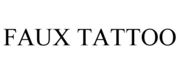 FAUX TATTOO trademark