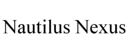 NAUTILUS NEXUS trademark