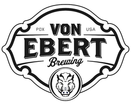 PDX USA VON EBERT BREWING trademark