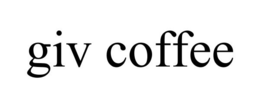 GIV COFFEE trademark
