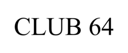 CLUB 64 trademark