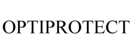 OPTIPROTECT trademark