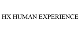 HX HUMAN EXPERIENCE trademark
