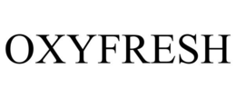 OXYFRESH trademark