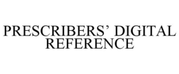PRESCRIBERS' DIGITAL REFERENCE trademark