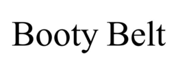 BOOTY BELT trademark