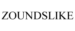 ZOUNDSLIKE trademark