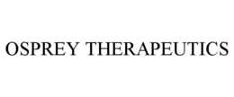OSPREY THERAPEUTICS trademark