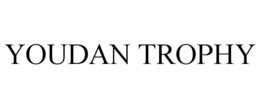 YOUDAN TROPHY trademark