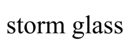 STORM GLASS trademark