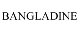 BANGLADINE trademark