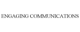 ENGAGING COMMUNICATIONS trademark