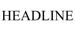 HEADLINE trademark