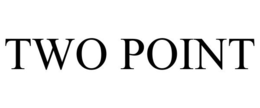 TWO POINT trademark