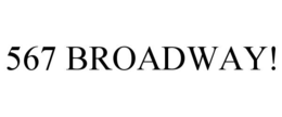 567 BROADWAY! trademark