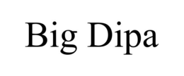 BIG DIPA trademark