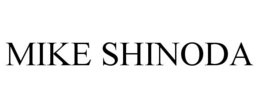 MIKE SHINODA trademark