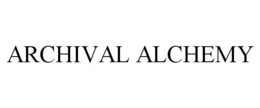 ARCHIVAL ALCHEMY trademark