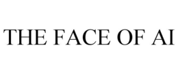 THE FACE OF AI trademark