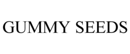 GUMMY SEEDS trademark