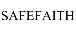 SAFEFAITH trademark