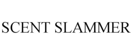 SCENT SLAMMER trademark