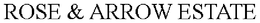ROSE & ARROW ESTATE trademark
