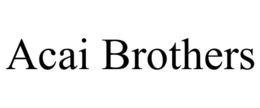 ACAI BROTHERS trademark