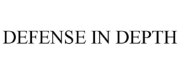 DEFENSE IN DEPTH trademark
