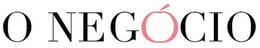 O NEGOCIO trademark
