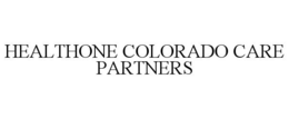 HEALTHONE COLORADO CARE PARTNERS trademark