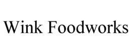 WINK FOODWORKS trademark