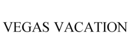VEGAS VACATION trademark