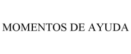 MOMENTOS DE AYUDA trademark