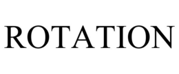 ROTATION trademark