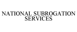 NATIONAL SUBROGATION SERVICES trademark