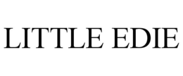 LITTLE EDIE trademark