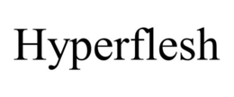 HYPERFLESH trademark